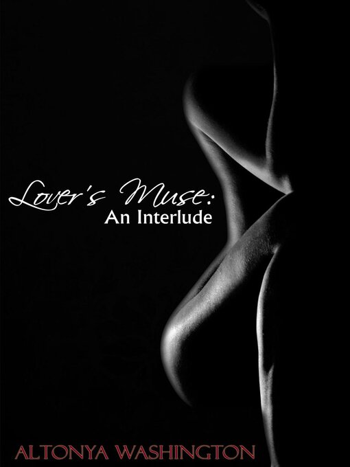 Title details for Lover's Muse by AlTonya Washington - Available